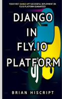 Django in Fly.IO Platform