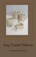 Easy Crochet Patterns