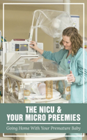 The NICU & Your Micro Preemies