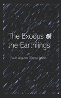 The Exodus of the Earthlings