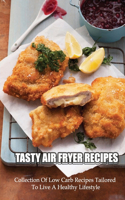 Tasty Air Fryer Recipes