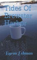 Tides Of Brewster Harbor