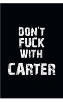 Don't Fuck With Carter Personalized notebooks with name