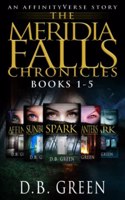 The Meridia Falls Chronicles