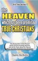 Heaven which has been Promised True Christians