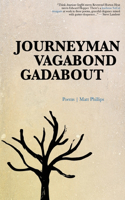 Journeyman Vagabond Gadabout