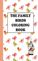 Family Birds Coloring Book