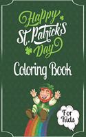 Happy St. Patrick's Day Coloring Book For Kids