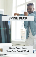 Spine Deck