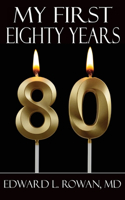 My First Eighty Years
