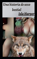 Una historia de sexo bestial