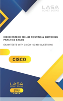 Cisco RSTECH 100-490 Routing & Switching Practice Exams: Exam Tests with Cisco 100-490 questions