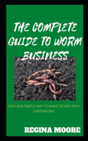 Complete Guide to Worm Business