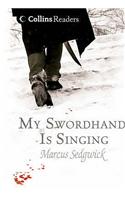 Collins Readers My Swordhand Is Singing