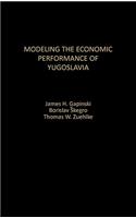 Modeling the Economic Performance of Yugoslavia: (English)