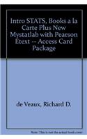 Intro Stats, Books a la Carte Plus New Mylab Statistics with Pearson Etext -- Access Card Package
