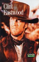 Livewire Real Lives Clint Eastwood