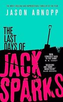 The Last Days of Jack Sparks