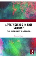 State Violence in Nazi Germany