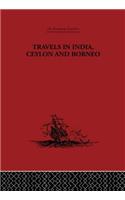 Travels in India, Ceylon and Borneo