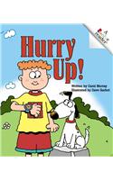 Hurry Up!