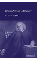 Johnson, Writing, and Memory