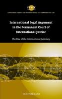 International Legal Argument in the Permanent Court of International Justice