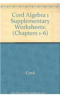 Cord Algebra 1 Supplementary Worksheets