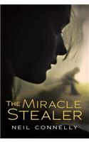 The Miracle Stealer