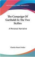 Campaign Of Garibaldi In The Two Sicilies