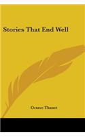 Stories That End Well