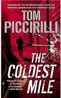 The Coldest Mile
