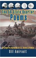 The 50 State Quarter Poems: 50 Compelling Narratives of U.S. History & Promise