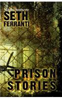 Prison Stories