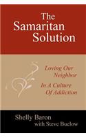 The Samaritan Solution