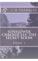 SUNFLOWER CHRONICLES - The Secret Room