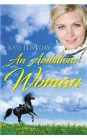 Ambitious Woman