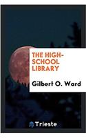 The High-school Library