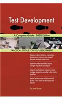 Test Development A Complete Guide - 2020 Edition