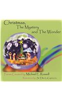 Christmas, The Mystery And The Wonder