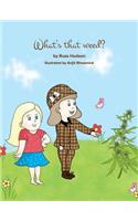 What's That Weed?