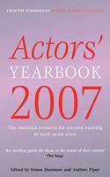 Actors' Yearbook 2007 Paperback â€“ 1 January 2006