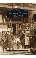 Bourbon County 1860-1940