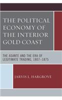 Political Economy of the Interior Gold Coast