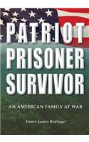 Patriot, Prisoner, Survivor