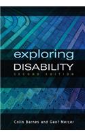 Exploring Disability: A Sociological Introduction