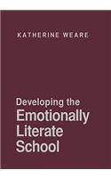 Developing the Emotionally Literate School