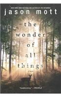 The Wonder of All Things