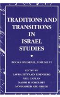 Traditions and Transitions in Israel Studies