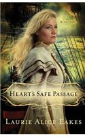 Heart's Safe Passage